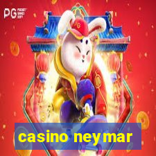 casino neymar